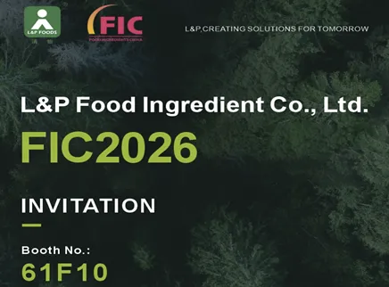 FIC 2026でL&P Foodsに会いましょう!